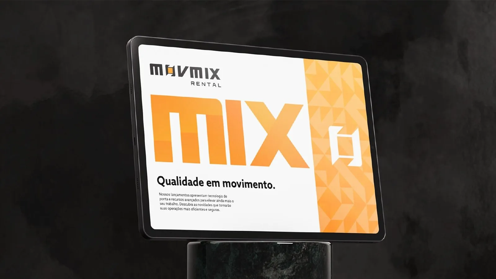 Display com a assinatura Qualidade em movimento
