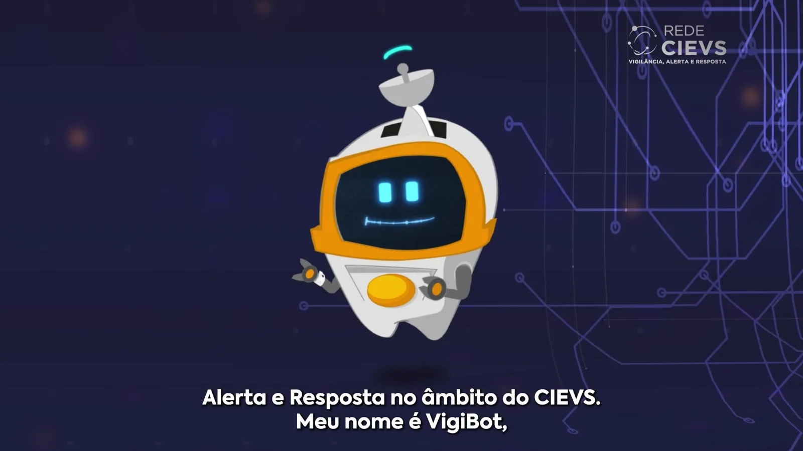 VigiBot, o robô que conduz o Curso Básico CIEVS